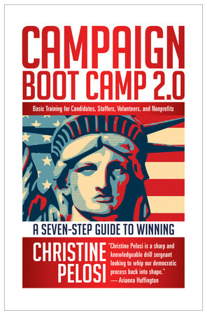 Campaign Boot Camp 2.0 Paperback by Christine Pelosi