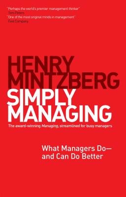 Simply Managing Paperback by Henry Mintzberg