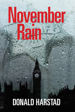 November Rain Hardcover by Donald Harstad