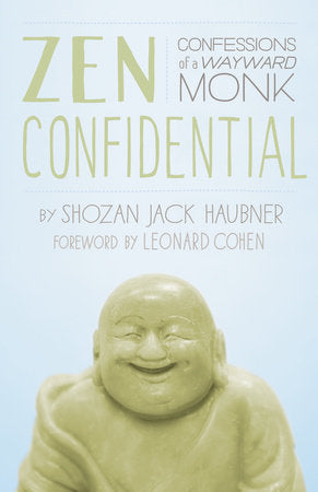 Zen Confidential Paperback by Shozan Jack Haubner