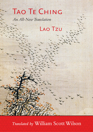 Tao Te Ching Paperback by Lao Tzu; translated by William Scott Wilson