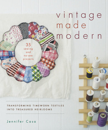 Vintage Made Modern Paperback by Jennifer Casa