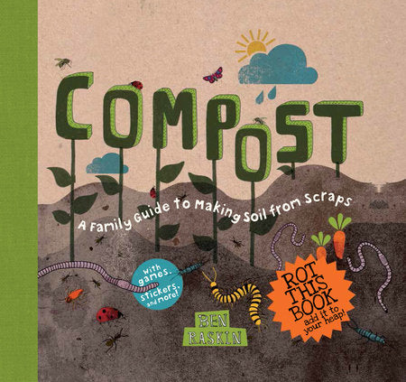Compost Hardcover by Ben Raskin
