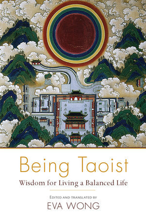 Being Taoist Paperback by Edited and translated by Eva Wong