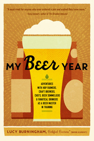My Beer Year Paperback by Lucy Burningham