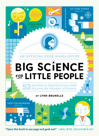 Big Science for Little People Paperback by Lynn Brunelle