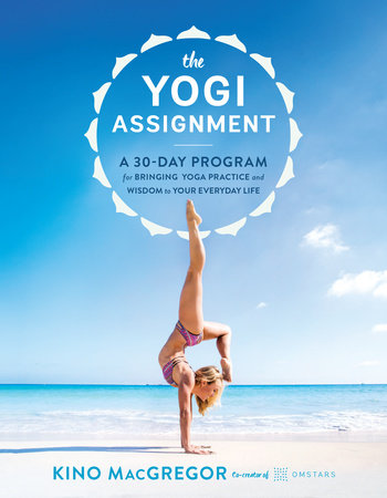 The Yogi Assignment Paperback by Kino MacGregor