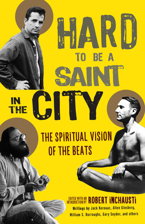 Hard to Be a Saint in the City Paperback by Robert Inchausti