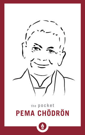 The Pocket Pema Chodron Paperback by Pema Chodron