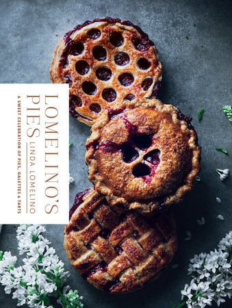 Lomelino's Pies Hardcover by Linda Lomelino