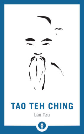 Tao Teh Ching Paperback by Lao Tzu; translated by John C. H. Wu