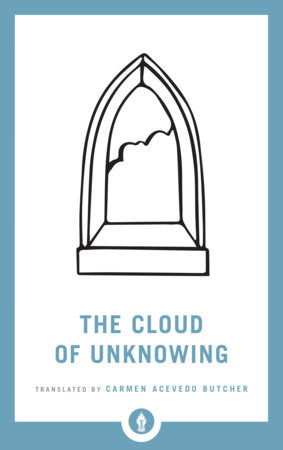 The Cloud of Unknowing Paperback by Carmen Acevedo Butcher
