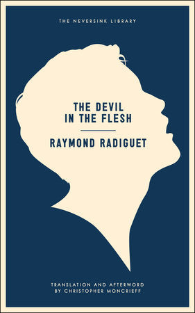 The Devil in the Flesh Paperback by Raymond Radiguet