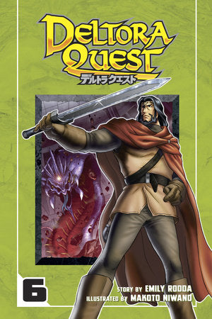 Deltora Quest 6 Paperback by Story by Emily Rodda; Illustrated by Makoto Niwano
