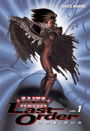 Battle Angel Alita: Last Order Omnibus 1 Paperback by Yukito Kishiro