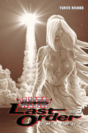 Battle Angel Alita: Last Order Omnibus 3 Paperback by Yukito Kishiro