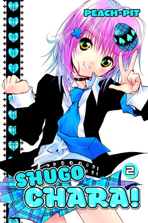 Shugo Chara 2 Paperback by PEACH-PIT