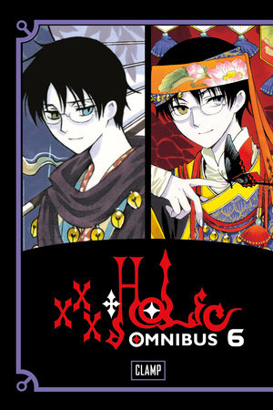 xxxHOLiC Omnibus 6 Paperback by CLAMP