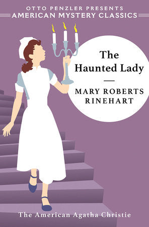 The Haunted Lady TR by Mary Roberts Rinehart