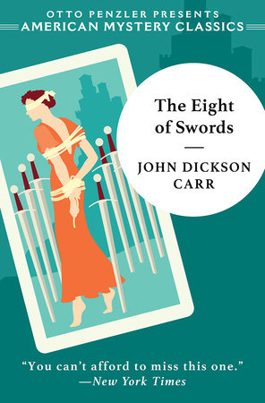 The Eight of Swords TR by John Dickson Carr and Douglas Green