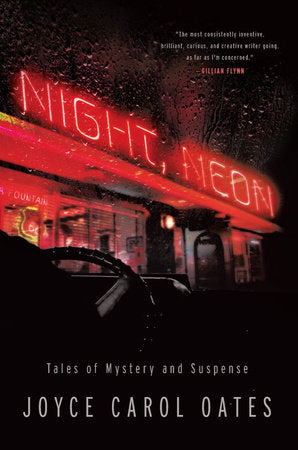 Night, Neon TR by Joyce Carol Oates