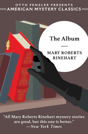 The Album TR by Mary Roberts Rinehart