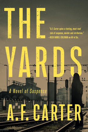 The Yards TR by A. F Carter