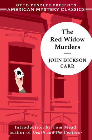 The Red Widow Murders TR by John Dickson Carr