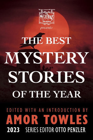 The Mysterious Bookshop Presents the Best Mystery Stories of the Year 2023 TR by Otto Penzler