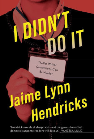 I Didn't Do It Paperback by Jaime Lynn Hendricks