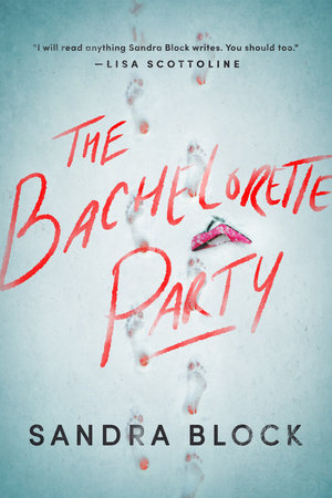 The Bachelorette Party Paperback by Sandra Block