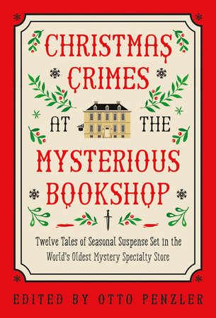 Christmas Crimes at The Mysterious Bookshop Hardcover by Otto Penzler