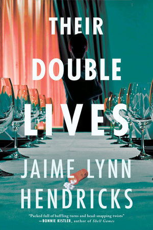 Their Double Lives Paperback by Jaime Lynn Hendricks