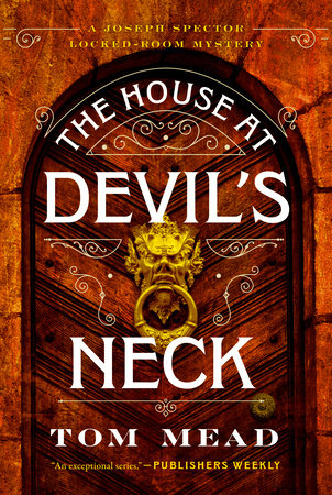 The House at Devil's Neck Hardcover by Mead, Tom