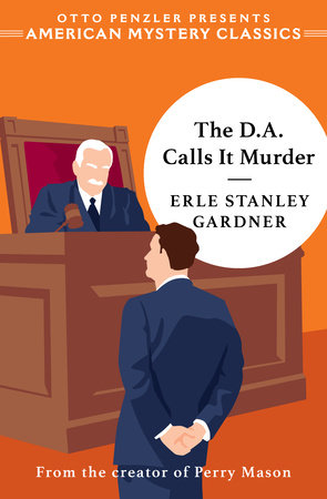 The D.A. Calls It Murder Paperback by Erle Stanley Gardner