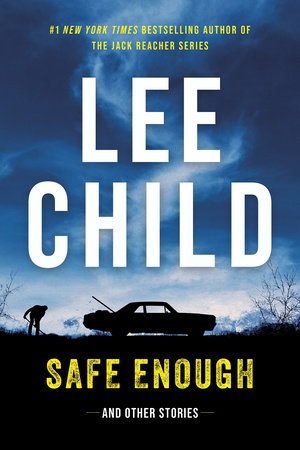 Safe Enough Paperback by Lee Child