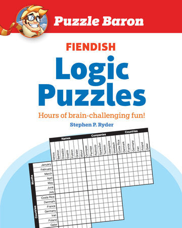 Puzzle Baron's Fiendish Logic Puzzles Paperback by Puzzle Baron