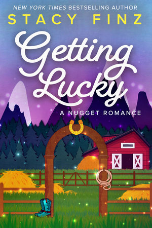 Getting Lucky Paperback by Stacy Finz