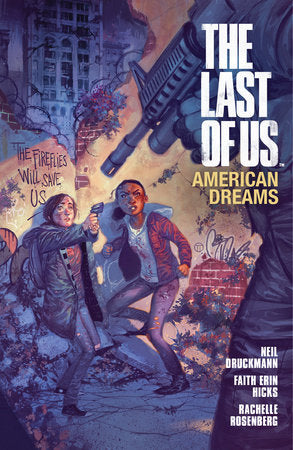 The Last of Us: American Dreams Paperback by Neil Druckman, Various Artists