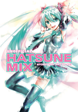 Unofficial Hatsune Mix Paperback by KEI