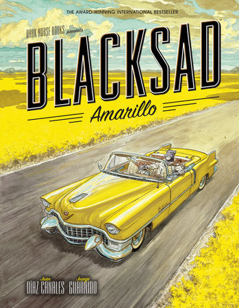 Blacksad: Amarillo Hardcover by Juan Díaz Canales and Juanjo Guarnido