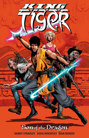 King Tiger: Son of the Dragon Paperback by Randy Stradley and Doug Wheatley