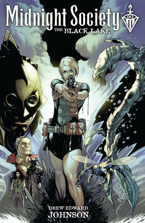 Midnight Society: The Black Lake Paperback by Drew Edward Johnson