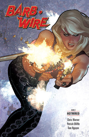 Barb Wire Book 2: Hotwired Paperback by Chris Warner