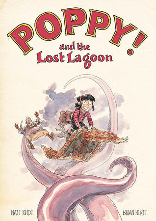 Poppy! and the Lost Lagoon Paperback by Matt Kindt