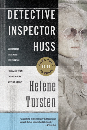 Detective Inspector Huss Paperback by Helene Tursten; Translated by Steven T. Murray