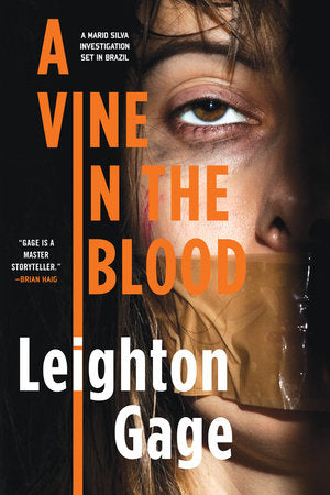 A Vine in the Blood Paperback by Leighton Gage