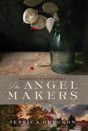 The Angel Makers Paperback by Jessica Gregson