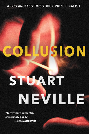 Collusion Paperback by Stuart Neville