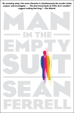 Man in the Empty Suit Paperback by Sean Ferrell